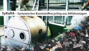 Read more about the article SyKuRA: Systematisches Kunststoffrecycling aus Altfahrzeugen